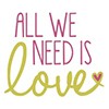 All We Need Is Love