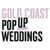 Gold Coast Pop Up Weddings